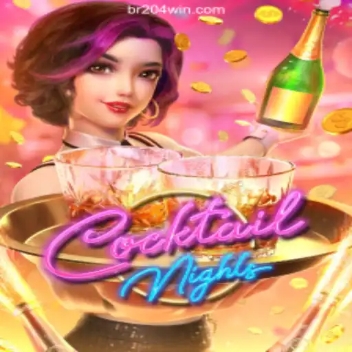 Discover the Excitement of CocktailNights with 204win